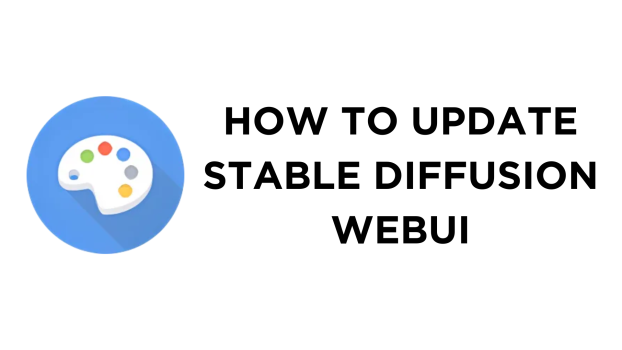 How To Update Stable Diffusion WebUI