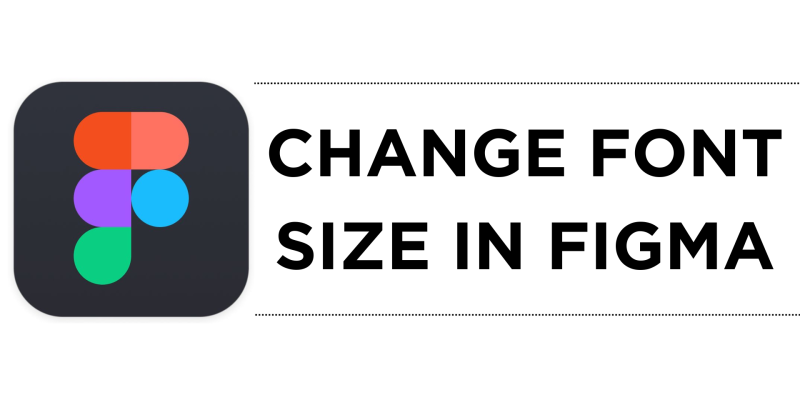 How To Change Font Size in Figma